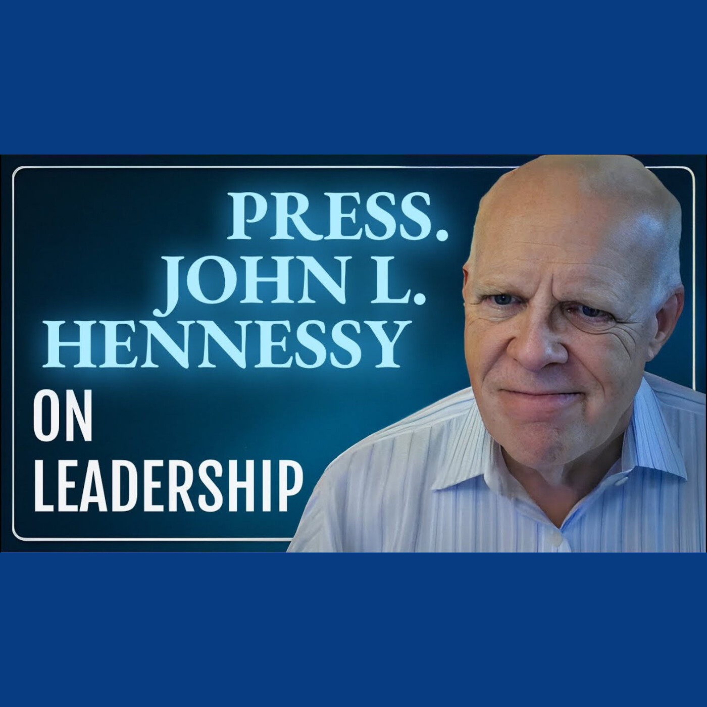 On Leadership, feat. Pres. John L. Hennessy | Traces, Appendix 16 episode artwork