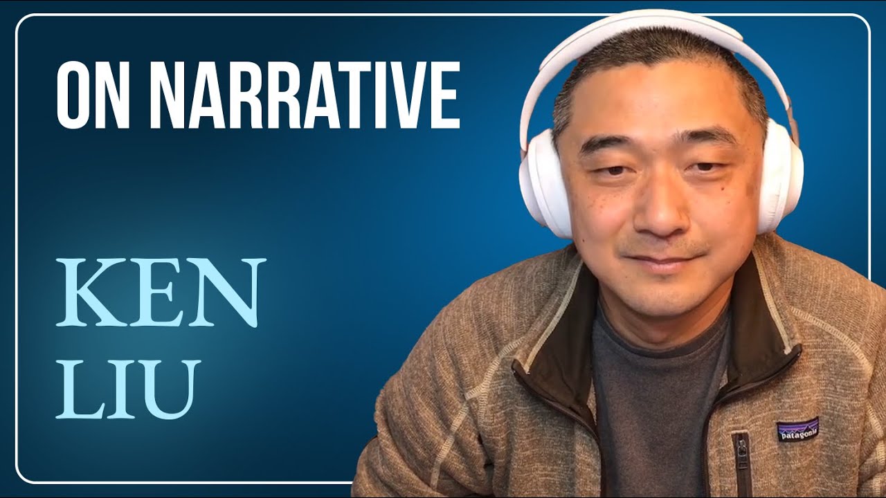 On Narrative, feat Ken Liu | TRACES Appendix 33