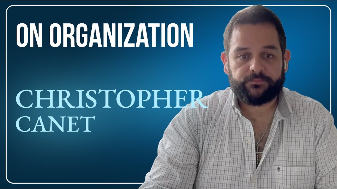 On Organization, feat. Christopher Canet | Rabbit Hole Research Appendix 43